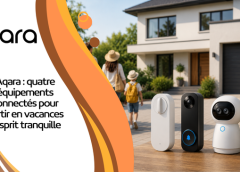 Aqara : quatre équipements connectés pour partir en vacances l’esprit tranquille