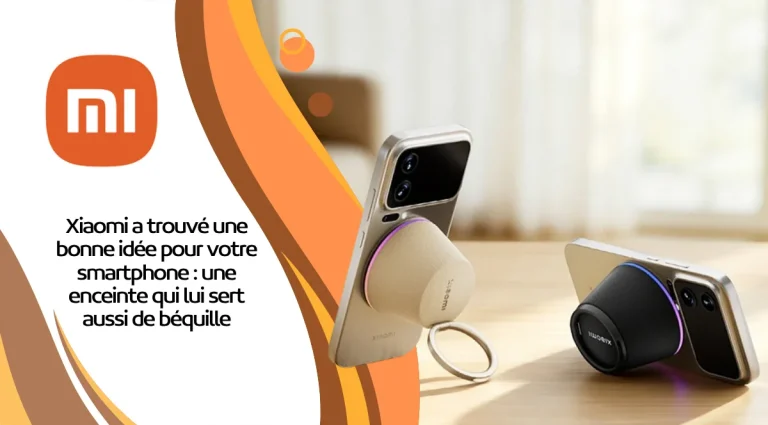 Xiaomi a trouvé une bonne idée pour votre smartphone : une enceinte qui lui sert aussi de béquille